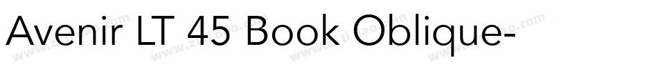 Avenir LT 45 Book Oblique字体转换